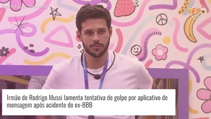 Irmão de Rodrigo Mussi revela tentativa de golpe com falsa mensagem sobre ex-BBB: 'Coração parou'