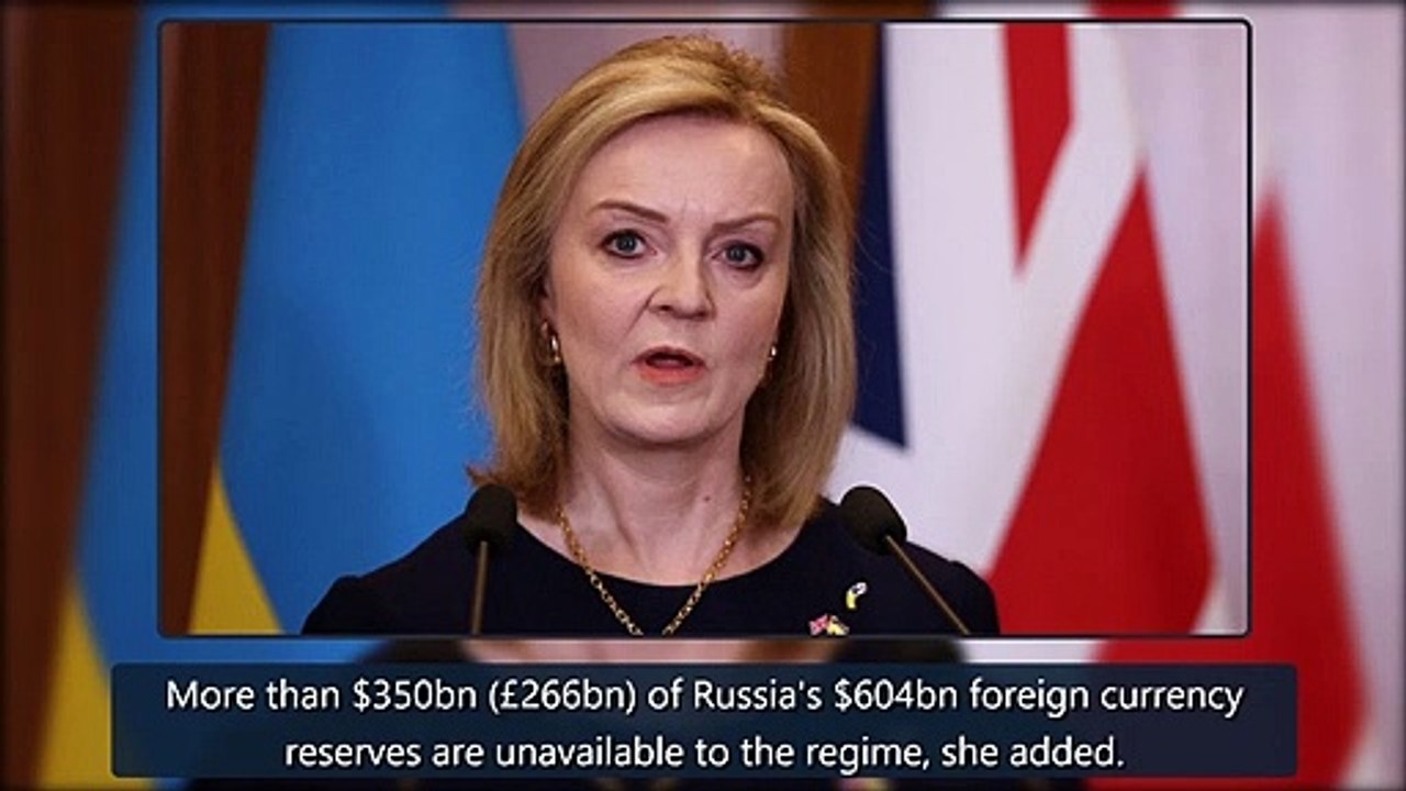 Ukraine war_ More than 60% of Putin's war chest frozen, Truss says