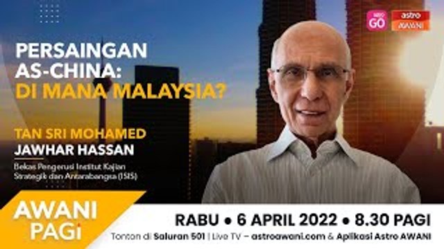 AWANI Pagi: Persaingan AS-China - Di mana Malaysia?