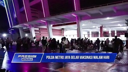 Polda Metro Jaya Gelar Vaksinasi Malam di Gelora Bungkarno