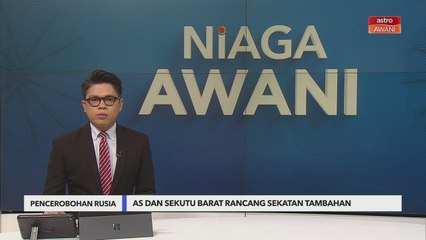 Pencerobohan Rusia | AS dan sekutu barat rancang sekatan tambahan