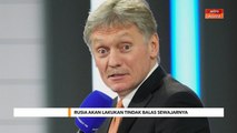 Antarabangsa | Rusia akan lakukan tindak balas sewajarnya