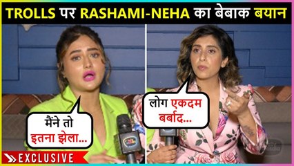 Rashami Desai & Neha Bhasin Strong Reaction On TROLLS, Talk About Their New Song | Exclusive