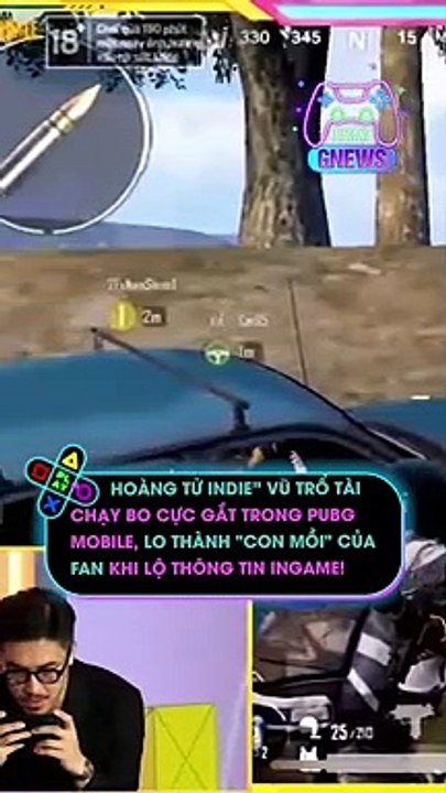 “Hoàng tử Indie” Vũ trổ tài chạy bo cực gắt trong PUBG Mobile, lo thành 'con mồi' của fan khi lộ thông tin ingame!