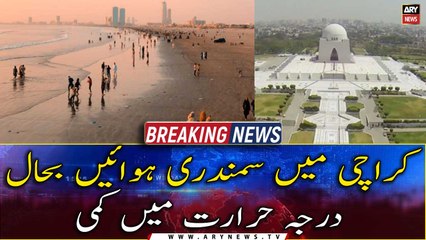 Sea breeze returns to Karachi, temperature dropped
