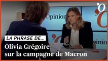 Olivia Grégoire: «Si Macron avait été plus candidat que Président, ça lui aurait été reproché»