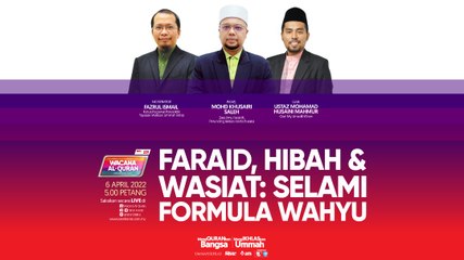 [LIVE] FARAID, HIBAH & WASIAT: SELAMI FORMULA WAHYU