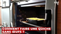 Comment faire une quiche sans œufs ?