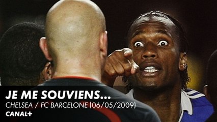 "Je me souviens..." Chelsea vs FC Barcelone (06/05/2009)