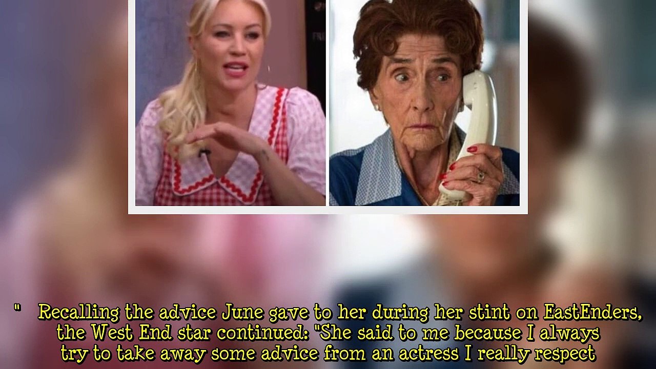 Denise Van Outen shares advice from June Brown in touching tribute to EastEnders co-star