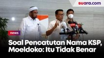 Nama KSP & Ngabalin Dicatut dalam Surat Minta Sumbangan ke Wali Kota Cirebon, Moeldoko: Tidak Benar!