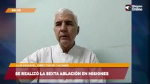 Se realizó la sexta ablación en Misiones