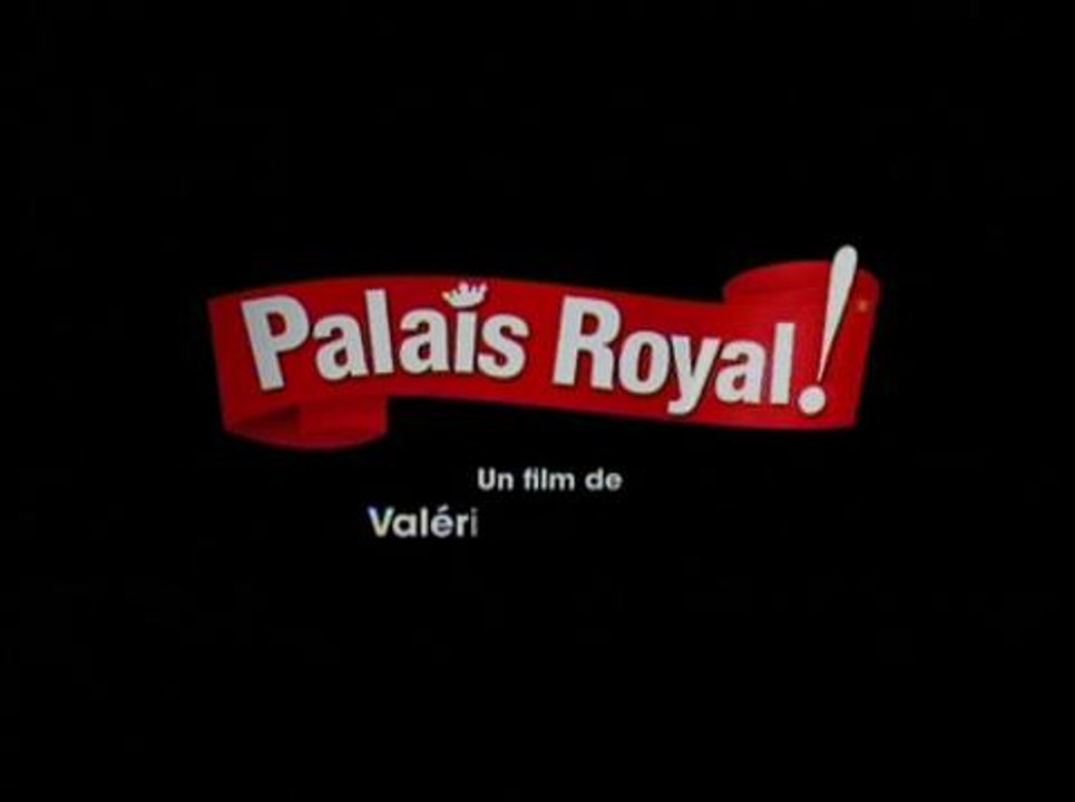 Palais royal !