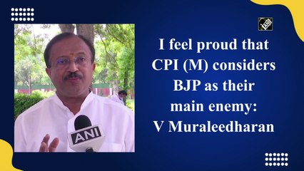 I feel proud that CPI(M) considers BJP as their main enemy: V Muraleedharan