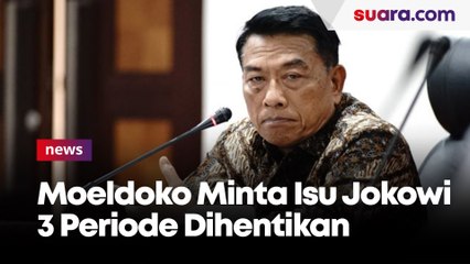 Minta Isu Jokowi 3 Periode dan Penundaan Pemilu Dihentikan, Moeldoko: Jangan jadi Bahan Gorengan!
