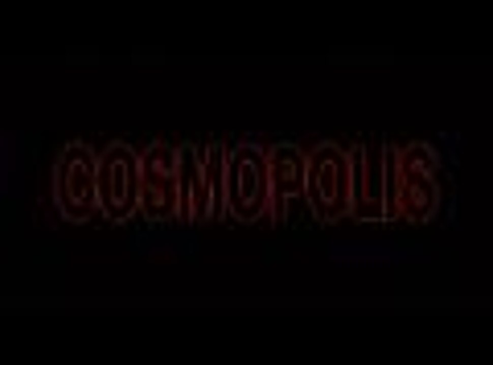 Cosmopolis