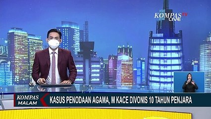Tok! Terdakwa Penista agama, M Kace Dijatuhi Vonis 10 Tahun Penjara