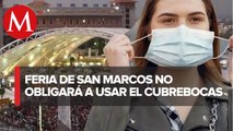 Por Feria de San Marcos, uso de cubrebocas en Aguascalientes será voluntario