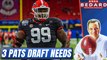 The Patriots 3 Biggest NEEDS in This Year's NFL Draft