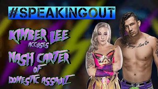 #SpeakingOut - NXT star NASH CARTER accused of ASSAULT by wife KIMBER LEE