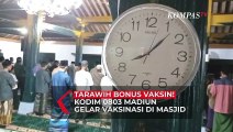 Jemaah Tarawih Dapat Vaksin Covid-19, Warga di Madiun Antusias Datangi Masjid