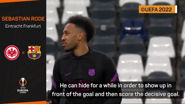 Frankfurt's Rode wary of Aubameyang threat