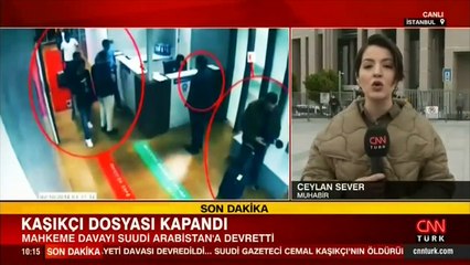 SON DAKİKA: Cemal Kaşıkçı davası Suudi Arabistan'a devredildi