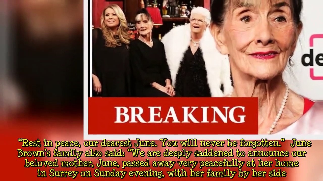 June Brown dead EastEnders' Dot Cotton star dies at 95 as family left 'deeply saddened'