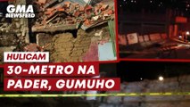 Hulicam! 30-metro na pader, gumuho | GMA News Feed