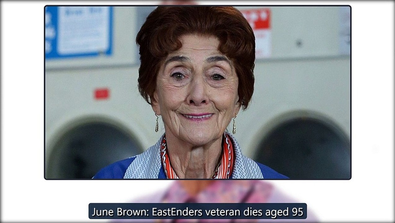 June Brown EastEnders veteran dies aged 95