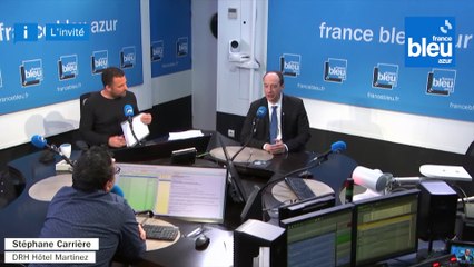 L'invité de 8h20 - Stéphane Carrière, DRH Hôtel Martinez