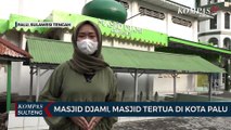 Masjid Djami, Masjid Tertua di Kota Palu