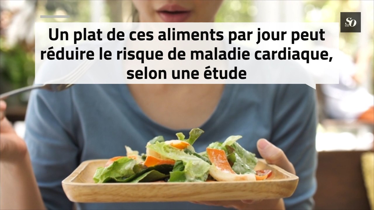 Un plat de ces aliments par jour peut réduire le risque de maladie cardiaque