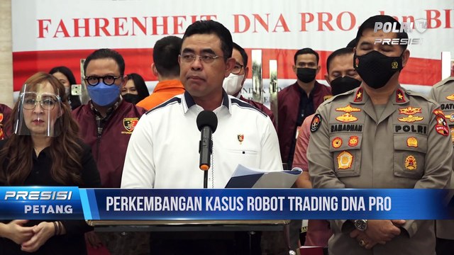 Dirtipideksus Bareskrim Polri Berikan Perkembangan Kasus Robot Trading DNA Pro