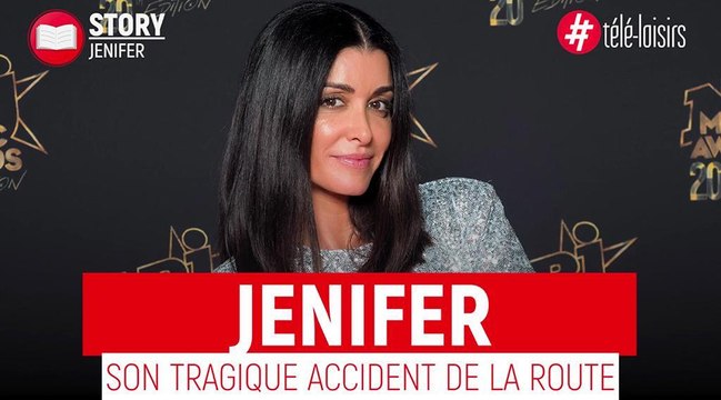 Jenifer : son tragique accident de la route