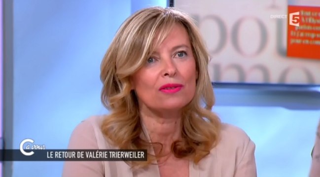 Valérie Trieweiler : On m 'a souvent fait passer pour une hystérique, folle, jalouse