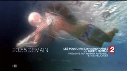 les pouvoirs extraordinaires du corps humain france 2 mardi 8 décembre 2015