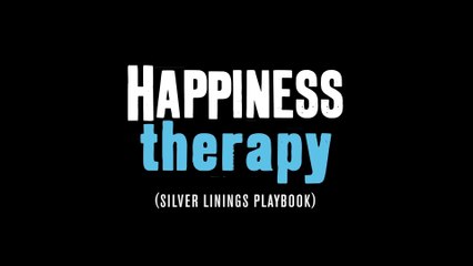 HAPPINESS THERAPY (2012) Bande Annonce VF - HD