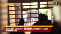 Lista de candidatos del PJ incumplió los plazos electorales