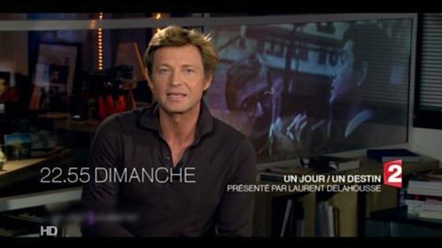 Un jour/un destin (France 2) 28 septembre 2014
