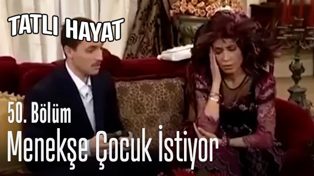 Menekşe çocuk istiyor - Tatlı Hayat 50. Bölüm
