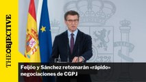 Feijóo y Sánchez retomarán «rápido» negociaciones de CGPJ