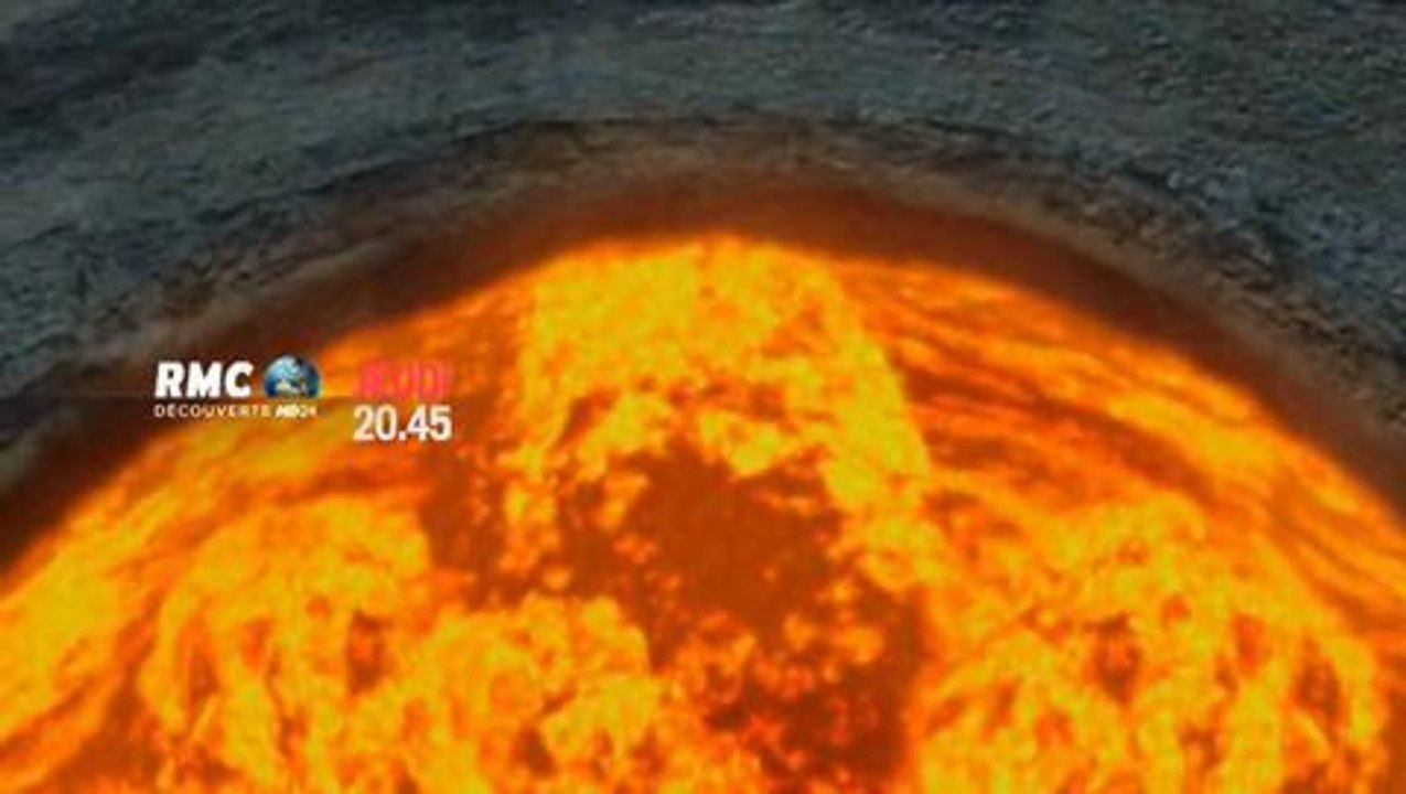 l'épopée galactique RMC découverte - Jeudi 5 Novembre - Soirée Spéciale au coeur des volcans