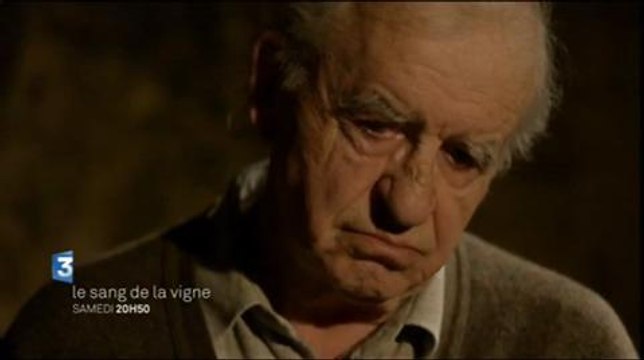 Le sang de la Vigne (France 3) 25 juillet