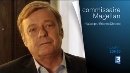 Commissaire Magellan (France 3) samedi 15 août