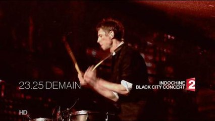 Indochine Black city concert (France 2)