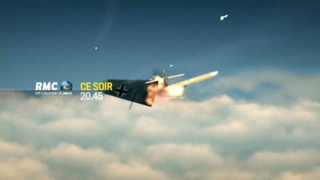Les guerriers du ciel (RMC Découverte) 14 février