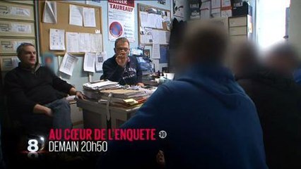 Au coeur de l'enquête (D8) 25 janvier