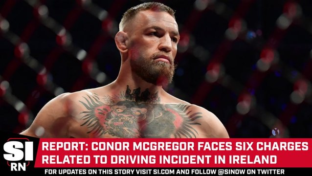 Report: Conor McGregor Faces Six Charges Related to Driving Incident in Ireland