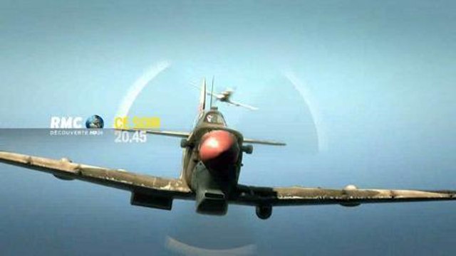 Les guerriers du ciel (RMC Découverte) 7 février